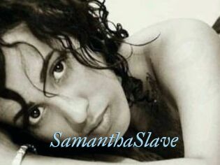 SamanthaSlave