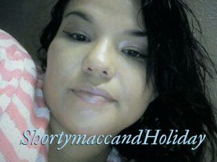 Shortymacc_and_Holiday