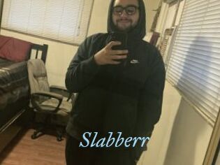 Slabberr