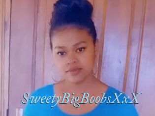 SweetyBigBoobsXxX