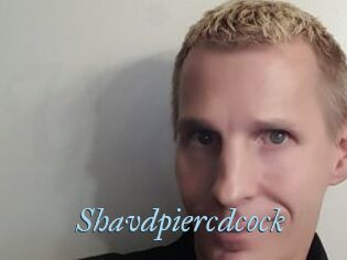 Shavdpiercdcock