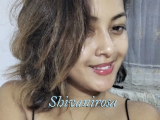 Shivanirosa