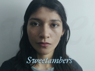 Sweetambers