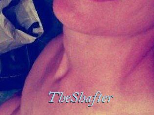 TheShafter