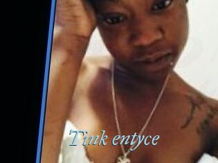 Tink_entyce