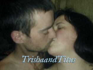 Trisha_and_Titus