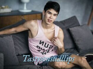 Tastysensuallips