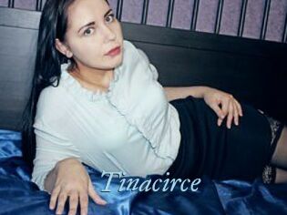 Tinacirce