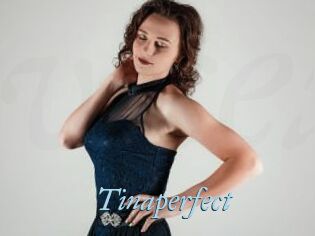 Tinaperfect