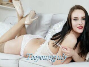 Tooyoungjuly