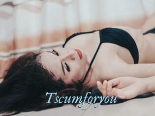 Tscumforyou