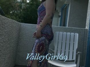 ValleyGirl69