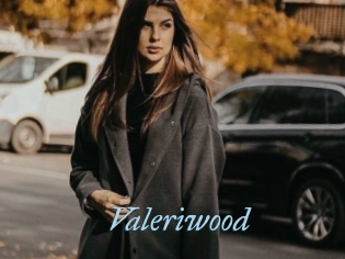 Valeriwood