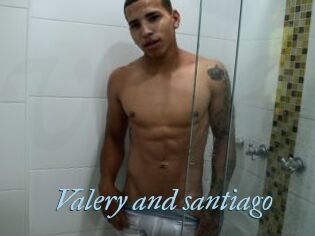 Valery_and_santiago