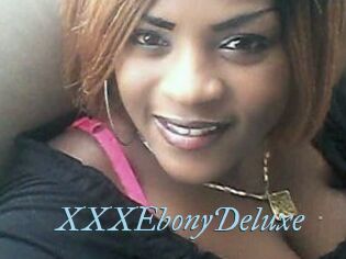 XXXEbonyDeluxe