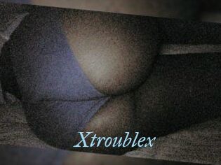 X_trouble_x