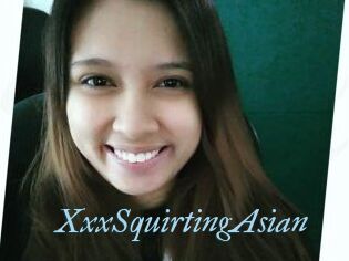 XxxSquirtingAsian